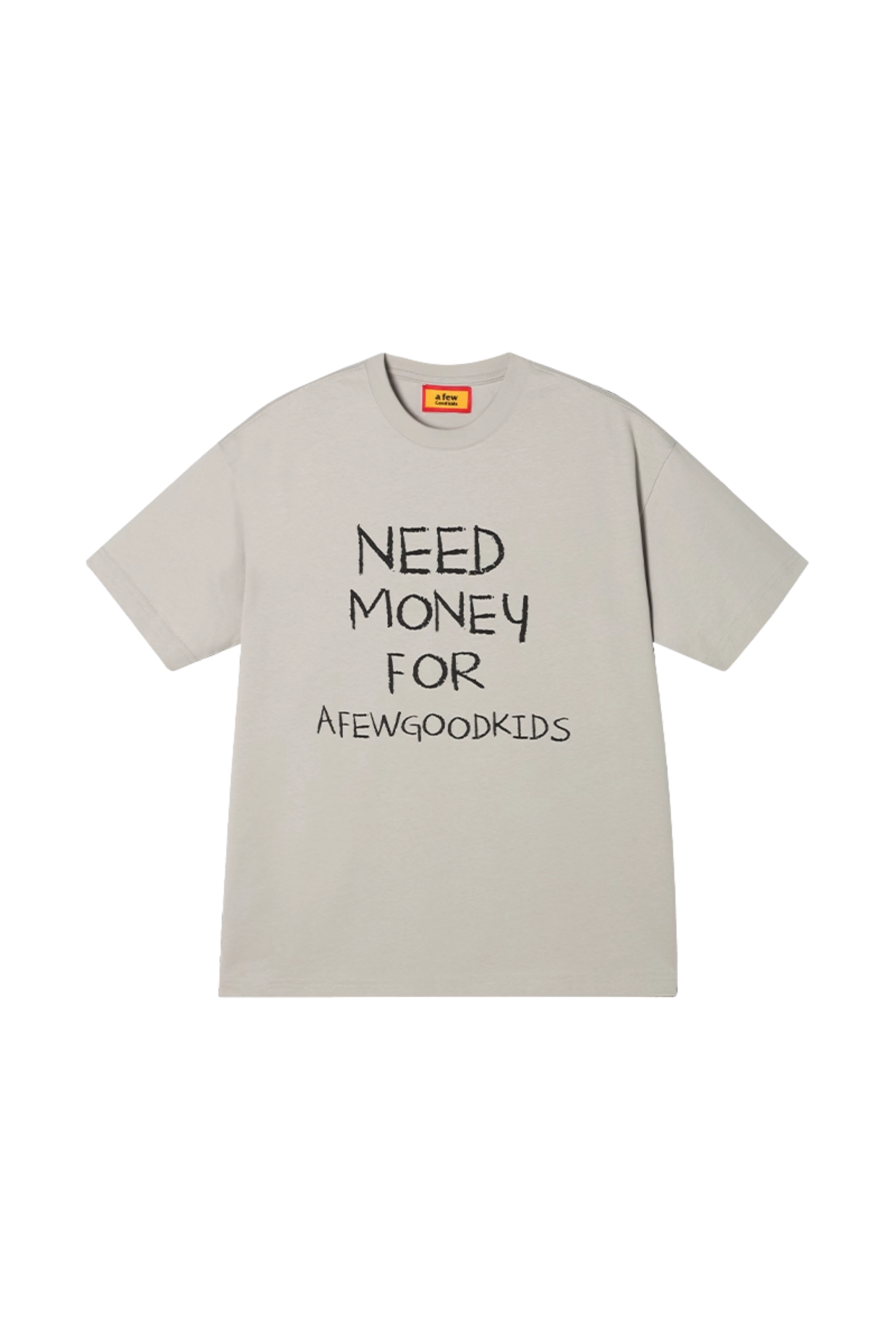 AFGK Need Money Handwritten Font Tee