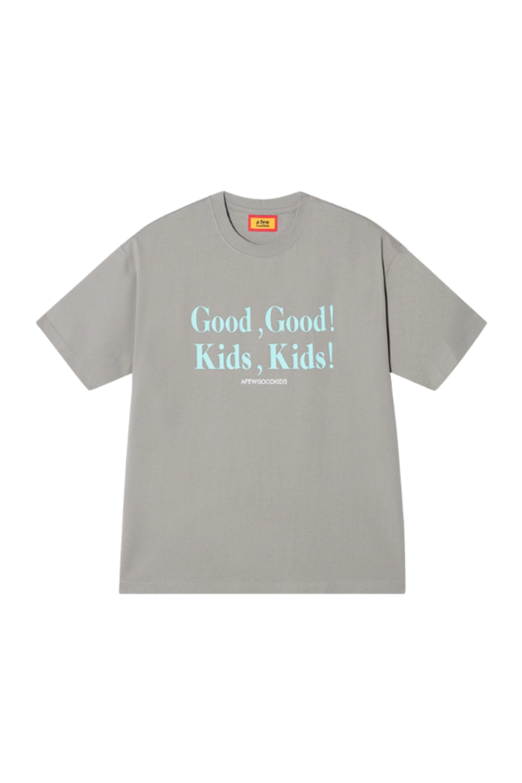 AFGK Good Kids Slogan MaSiWei Design Tee