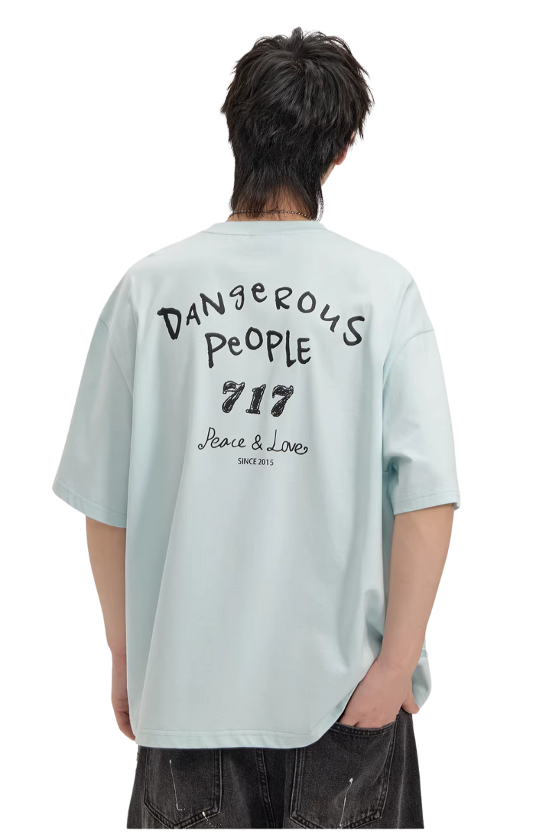Dangerous People 717 Tee