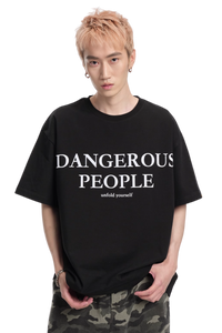 Dangerous People Elegant Font Logo Tee