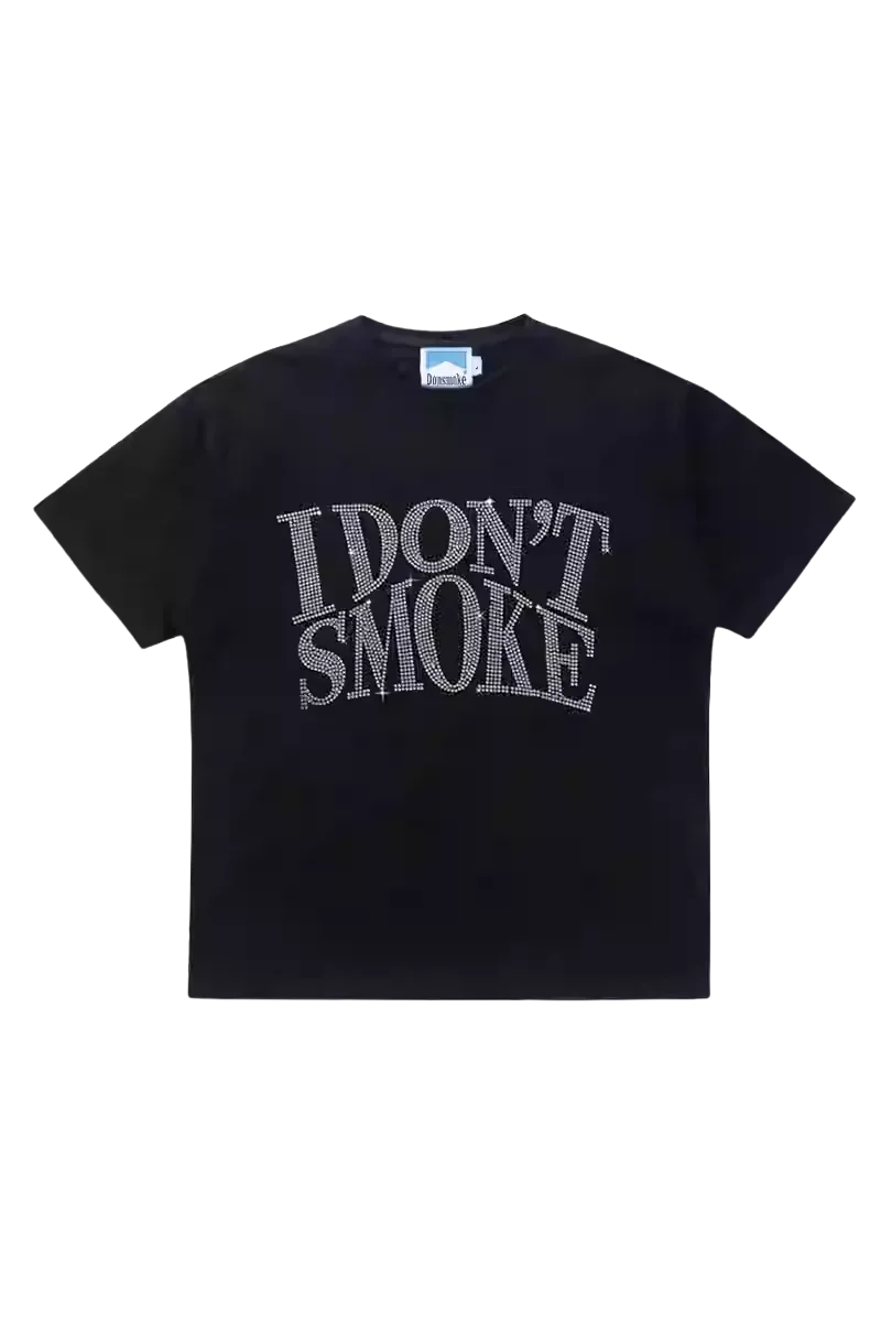 IDontSmoke Rhinestone Tee