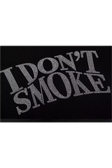 IDontSmoke Rhinestone Tee